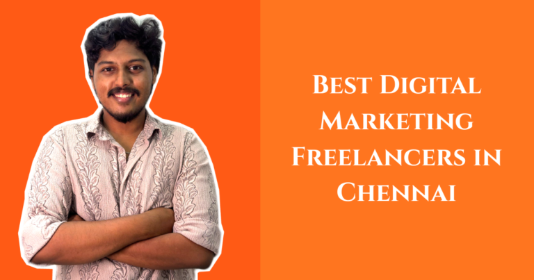 Best Digital Marketing Freelancers in Chennai